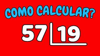 COMO CALCULAR 57 DIVIDIDO POR 19?| Dividir 57 por 19