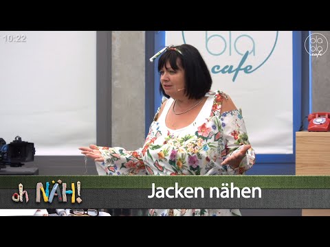 oh NÄH! – Jacken nähen (Aufz. v. 19.07.2019)