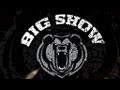 Big Show Entrance Video