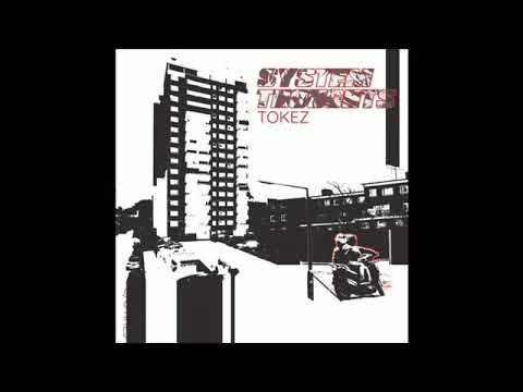 Tokez ini - System thoughts (Audio)
