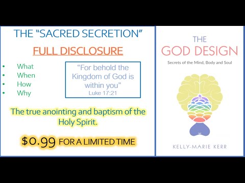 "THE GOD DESIGN" - SACRED SECRETION - FULL DISCLOSURE 0.99 Limited Time