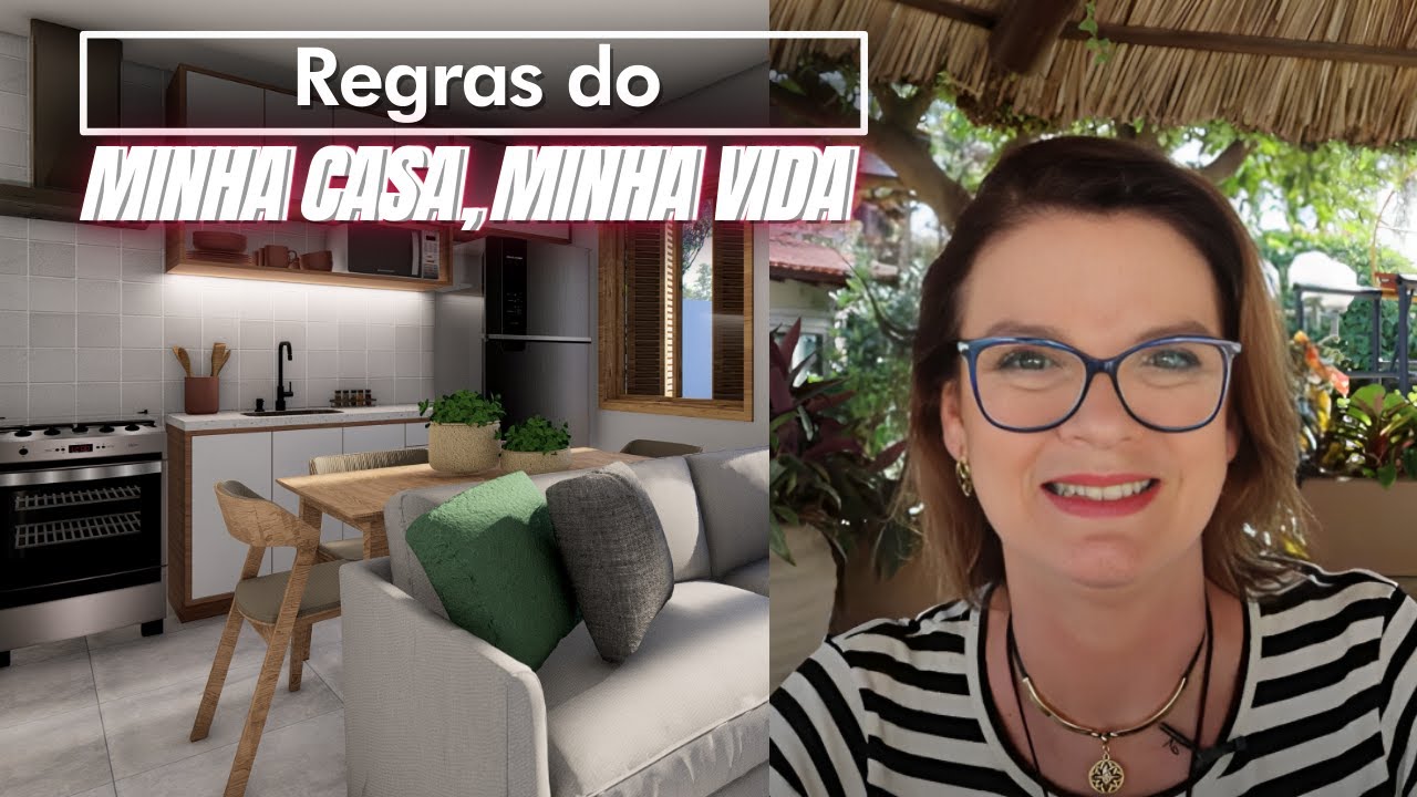 Minha Casa, Minha Vida | Regras p/ construir uma casa com financiamento