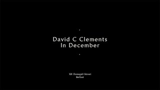 David C Clements - "In December"- Live Session
