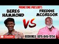 BERES HAMMOND VERSUS FREDDIE MCGREGOR - TUNE FOR TUNE ~ NONSTOP REGGAE HITS- PRIMETIME - 18768469734