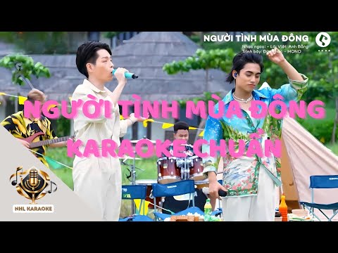 KARAOKE | NGƯỜI TÌNH MÙA ĐÔNG - MONO x ĐỨC PHÚC | ( BEAT GỐC )