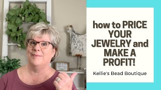 How to Easily Price Handmade Jewelry and Make a PROFIT!