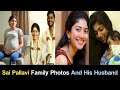 Sai Pallavi Family Photos | Sai Pallavi Husband | Sai Pallavi Biography | Sai Pallavi Movies