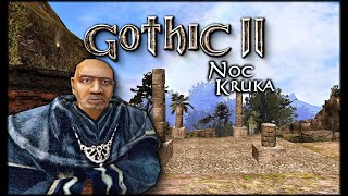 Gothic II: Noc Kruka #20 - Saturator Zadowolony 💦