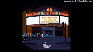 Hedex - The Weekend ft. MC Skywalker (FULL)