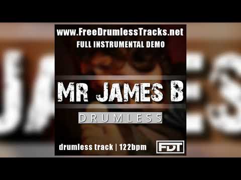 FDT Mr James B - DEMO (www.FreeDrumlessTracks.net)