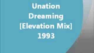 Club - Dreaming [Elevation Mix] - Unation (1993)