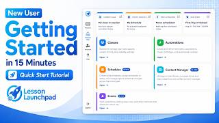Getting Started in Lesson Launchpad in 15 Minutes