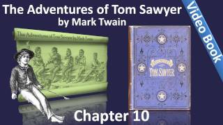 Chapter 10 - The Adventures of Tom Sawyer by Mark Twain - Dire Prophecy Of The Howling Dog