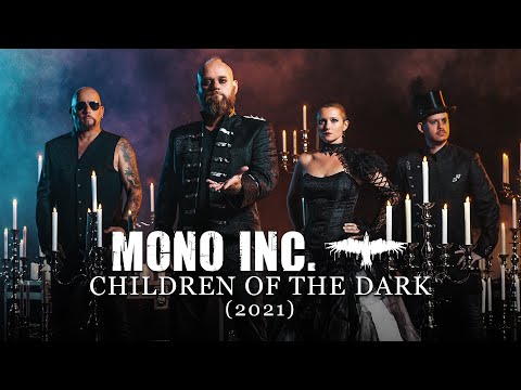 MONO INC. - Children Of The Dark (2021) [Official Video]