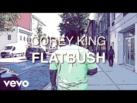 Corey King - Flatbush
