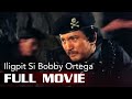 ILIGIPIT SI BOBBY ORTEGA MARKANG BUNGO 2 1995 Rudy Fernandez Full Tagalog Movie HD