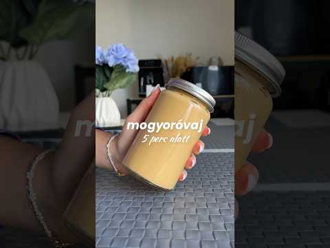 Házi mogyoróvaj🥜✨ #egészségestáplálkozás #egészségeséletmód #mogyoróvaj
