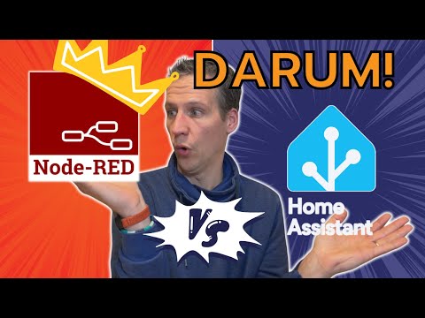 Darum ist Node-RED besser als Home Assistant!