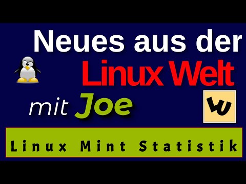 💻 Neues aus der Linux Welt - Mit Joe - Linux Mint Statistik - Linux News Deutsch 💻 Linux Umsteiger