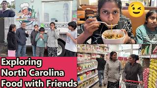 மளிகை கடை to சோறு! Exploring North Carolina with friends~ Mini NC Grocery Food Tour~ Family Traveler