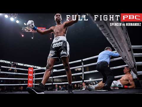 PBC FULL FIGHT: Spencer vs Hernandez | February 25, 2023