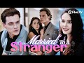 FULL Married To A Stranger My Revenge Love Affair With His Billionaire Rival Movie Drama Reels Tv