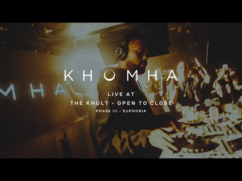 KhoMha Live @ The Khult - Open To Close - Phase III - Euphoria