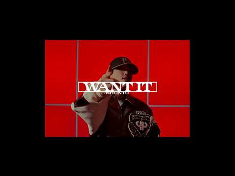 SHUNTO, BE:FIRST - Want it