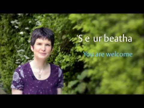 Gaelic for Outlanders: Thank you (Lesson 12)