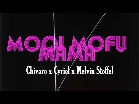 Chivaro ft. Cyriel x Melvin Stoffel - Mooi Mofu Mama (audio Teaser)