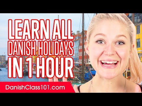 Learn ALL Danish Holidays in 1 Hour