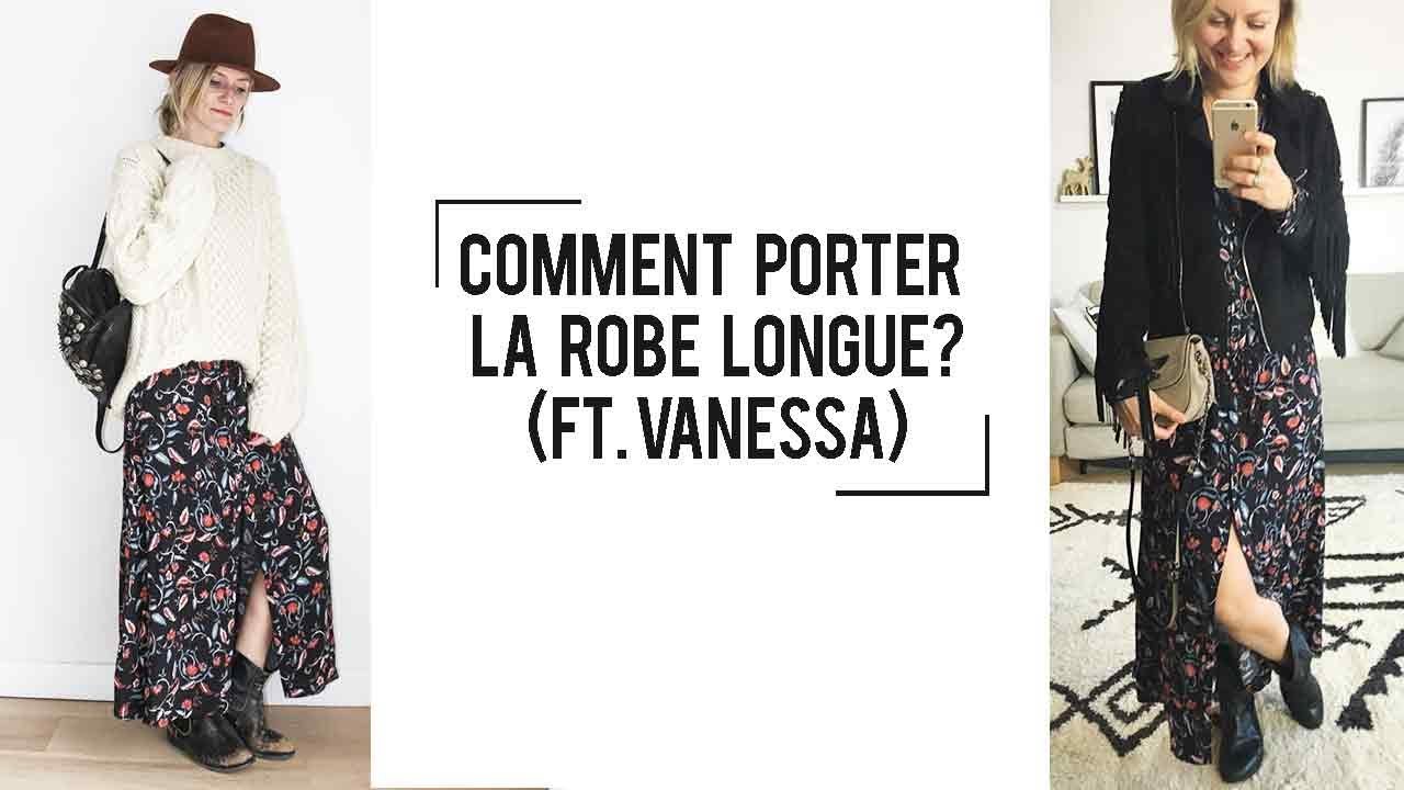 COMMENT PORTER LA ROBE LONGUE (FEAT. VANESSA DE LITTLEBOHOBLOG)