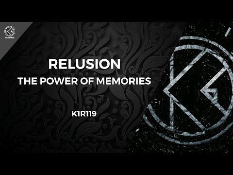 Relusion - The Power Of Memories [K1R119]