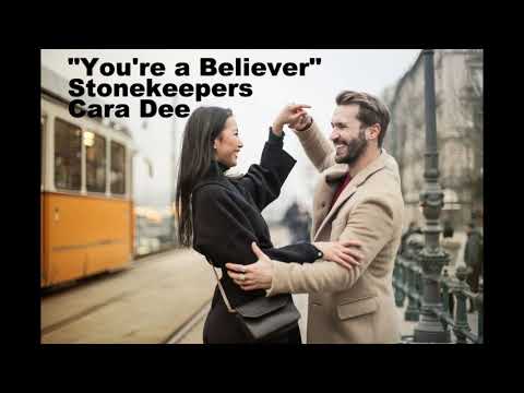 R&B "You're a Believer" by Stonekeepers featuring Cara Dee
