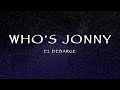 El DeBarge - Who's Jonny (Lyrics)