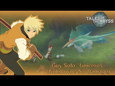 Tales of the Abyss Guy Solo:  Uniceros [Unknown/No Damage/No Items]
