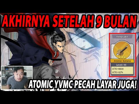 🔥🔥AKHIRNYA SETELAH 9BULAN MAIN! ATOMIC SUMAKER YVMC PECAH LAYAR - ONE PUNCH MAN:The Strongest