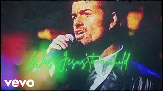 George Michael - Jesus to a Child (Official Lyric Video)