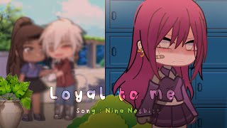 Download lagu ♪ Loyal to me ♪ | ✧ GCMV ✧ | mp3 Download lagu ♪ Loyal to me ♪ | ✧ GCMV ✧ | mp3