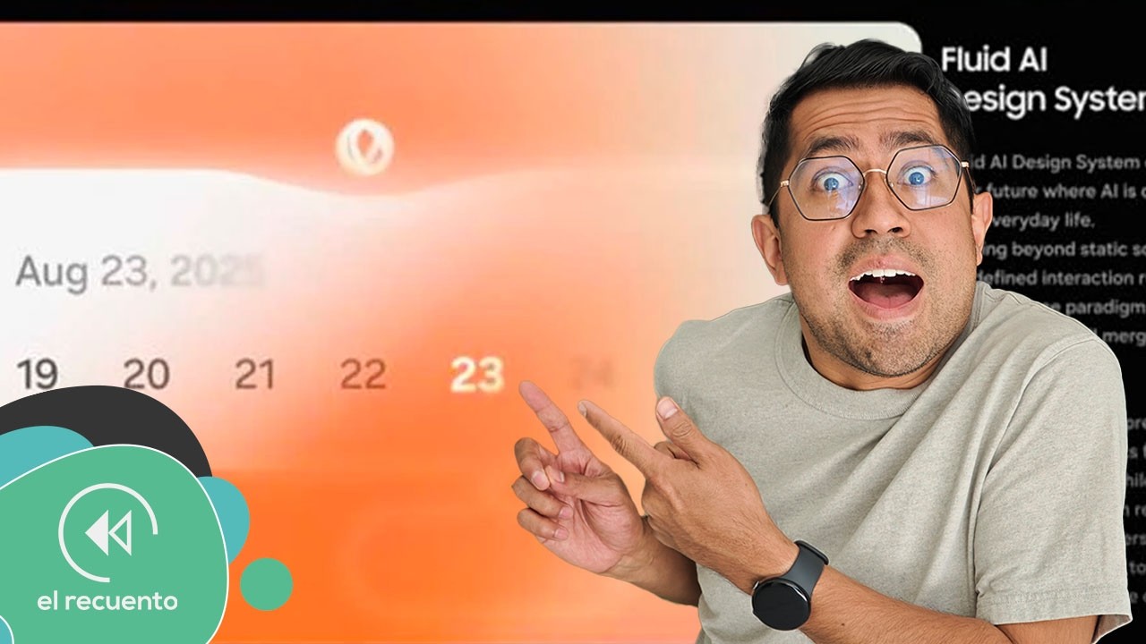 ¿Adiós ONE UI? Samsung PRESENTA Fluid AI Design | El Recuento