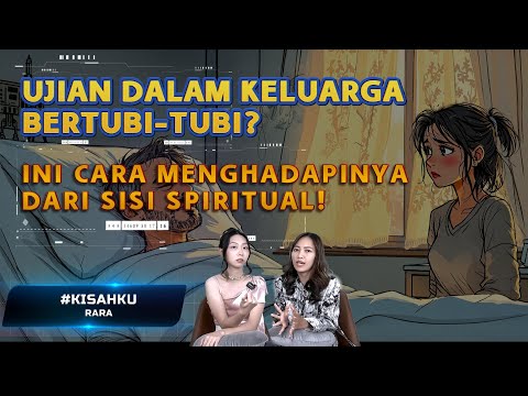 Bapak ibu terkena penyakit, dengan saudara juga tak akur- Kisahku By CAMIS Aileen Ho & Tiara Allivia