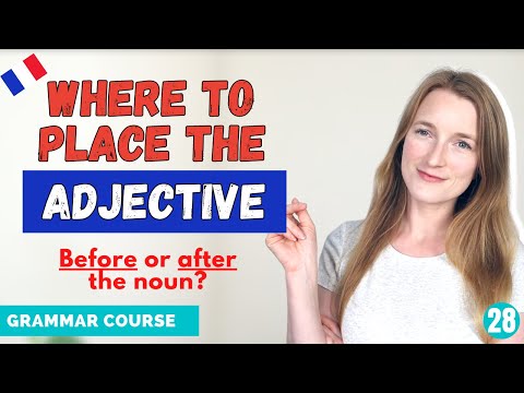 Where To Place The Adjective In French // French Grammar Course // Lesson 28 🇫🇷