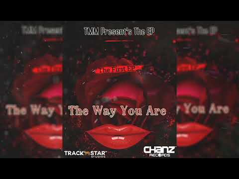 TMM - The Way You Are Part (Two) Feat Itz Kedal [Official Audio] #chanzrecords #guyana