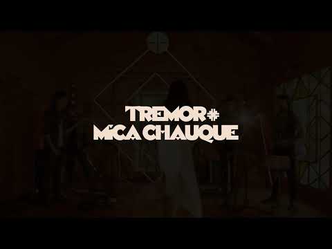 Corazón de Agua - @Tremor +  Micaela Chauque (Live Session)