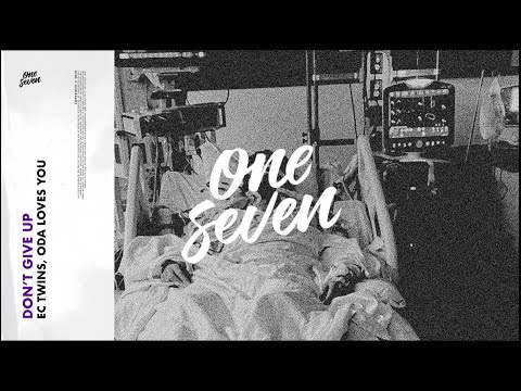 EC Twins, Oda Loves You – Don’t Give Up