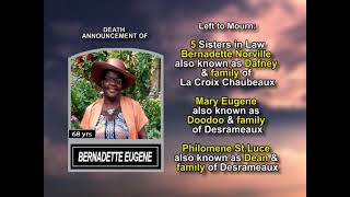 Bernadette Eugene ~ Long Obituary