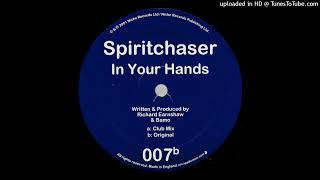 Spiritchaser - In Your Hands (Original)