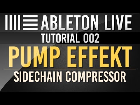 Ableton Tutorial: Sidechain Pump Effekt Teil 1 // Deutsch