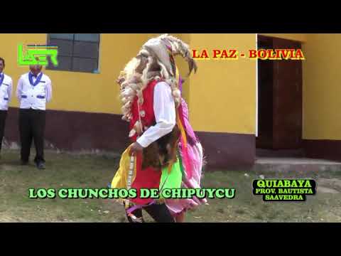 LOS CHUNCHOS DE CHIPUYCU INVADEN QUIABAYA.