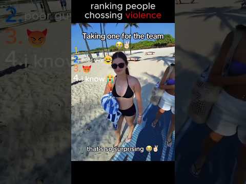 ranking people choosing violence  #funny @shorts